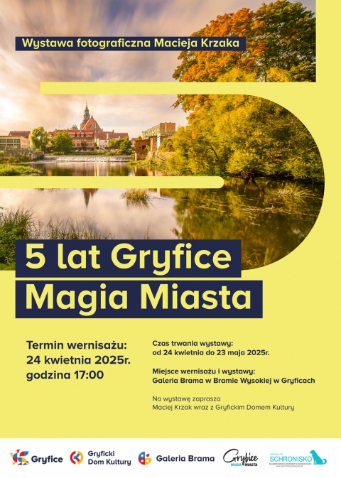 Zapraszamy na wystawę fotograficzną - &quot;5 lat Gryfice Magia Miasta&quot;