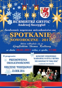 Burmistrz Gryfic Andrzej Szczygieł zaprasza na &quot;Spotkanie noworoczne - 2017&quot; - 28 stycznia 2017 r.