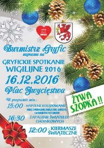 Burmistrz Gryfic zaprasza 16 grudnia 2016 r. na &quot;Gryfickie Spotkanie Wigilijne 2016&quot;