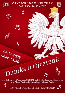 Zapraszamy na koncert &quot;Dumka o Ojczyźnie&quot; - 28.11.2023