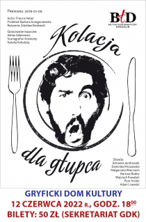 Komedia teatralna „Kolacja dla głupca”