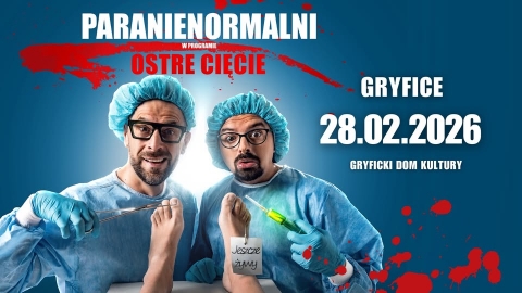 Kabaret Paranienormalni - w nowym programie &bdquo;Ostre Cięcie&rdquo; - 28.02.2026 godz. 20:00