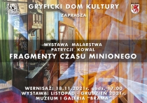 Zapraszamy na wystawę malarstwa Patrycji Kowal pt. „Fragmenty czasu minionego”