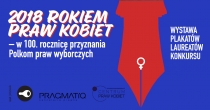 Gryficki Dom Kultury zaprasza na wystawę plakatów „2018 Rokiem Praw Kobiet –  w 100. rocznicę przyznania Polkom praw wyborczych”