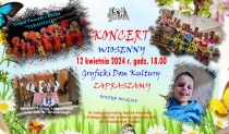 Zapraszamy na &quot;Koncert Wiosenny&quot; w piątek 12 kwietnia 2024 r. o godz. 18:00 w Gryfickim Domu Kultury