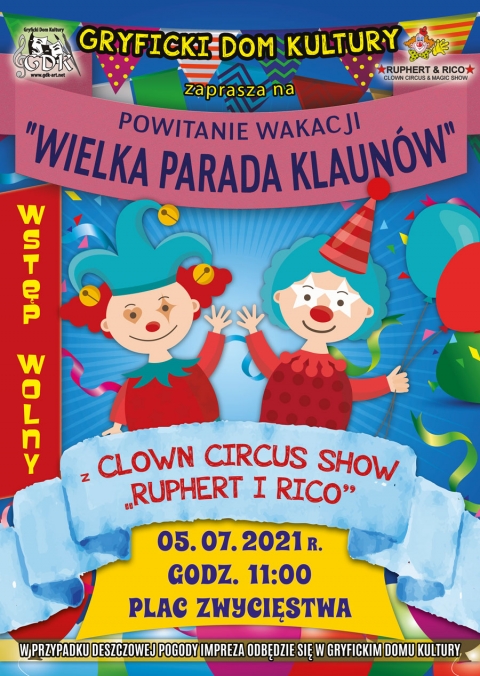 POWITANIE WAKACJI Z RUPHERTEM I RICO