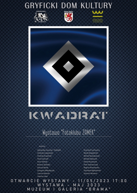 GDK zaprasza na wystawę &quot;Fotoklubu ZAMEK&quot; pt. KWADRAT