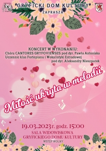 Zapraszamy na koncert &quot;Miłość ukryta w melodii&quot; - 19.03 o godz. 15:00