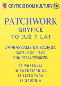 Gryficki Dom Kultury oraz Grupa szyjąca Patchwork Gryfice zapraszają na zajęcia z patchworku