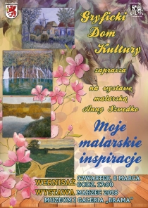 &quot;Moje malarskie inspiracje&quot; - wernisaż wystawy malarskiej Anny Szwedko 8 marca 2018 r.