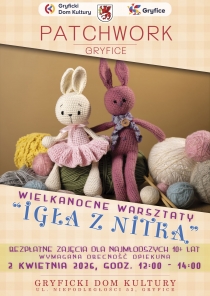 Wielkanocne warsztaty &bdquo;Igła z nitką&rdquo; w Gryfickim Domu Kultury - 2 kwietnia 2026